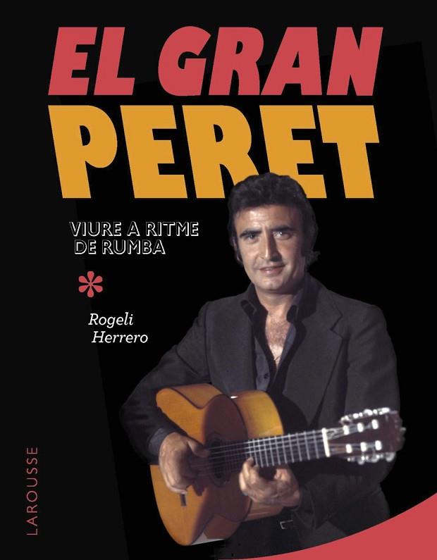 EL GRAN PERET | 9788410124028 | HERRERO, ROGELI | Llibreria Online de Banyoles | Comprar llibres en català i castellà online