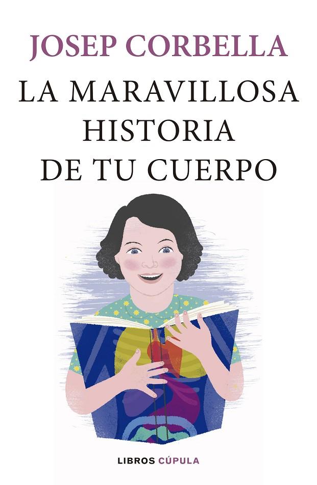 MARAVILLOSA HISTORIA DE TU CUERPO, LA | 9788448024093 | CORBELLA, JOSEP | Llibreria Online de Banyoles | Comprar llibres en català i castellà online