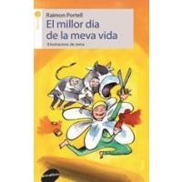 MILLOR DIA DE LA MEVA VIDA, EL | 9788416844258 | PORTELL RIFÀ, RAIMON | Llibreria Online de Banyoles | Comprar llibres en català i castellà online