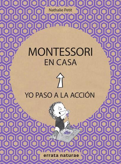 MONTESSORI EN CASA | 9788416544820 | PETIT, NATHALIE | Llibreria Online de Banyoles | Comprar llibres en català i castellà online