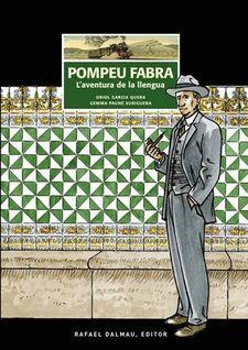 POMPEU FABRA : L'AVENTURA DE LA LLENGUA | 9788423208326 | PAUNÉ XURIGUERA, GEMMA | Llibreria Online de Banyoles | Comprar llibres en català i castellà online