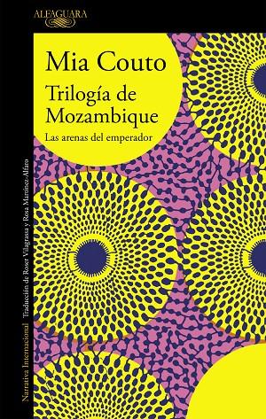 TRILOGÍA DE MOZAMBIQUE | 9788420433493 | COUTO, MIA | Llibreria Online de Banyoles | Comprar llibres en català i castellà online