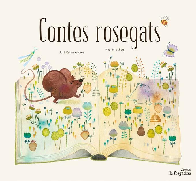 CONTES ROSEGATS | 9788416566907 | ANDRÉS, JOSÉ CARLOS | Llibreria Online de Banyoles | Comprar llibres en català i castellà online