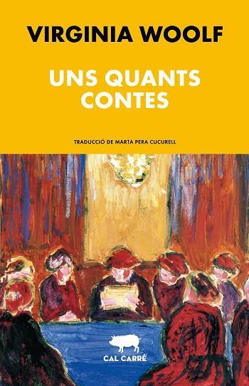 UNS QUANTS CONTES | 9788412725551 | WOOLF, VIRGINIA | Llibreria Online de Banyoles | Comprar llibres en català i castellà online