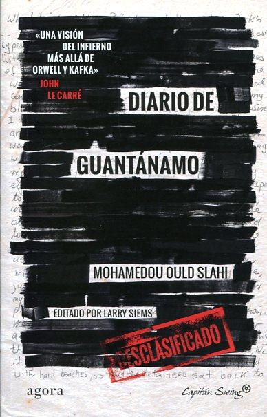 DIARIO DE GUANTÁNAMO | 9788494504310 |  SLAHI, MOHAMEDOU | Llibreria Online de Banyoles | Comprar llibres en català i castellà online