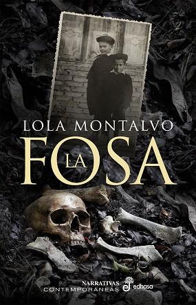 FOSA, LA | 9788435011532 | MONTALVO, LOLA | Llibreria Online de Banyoles | Comprar llibres en català i castellà online