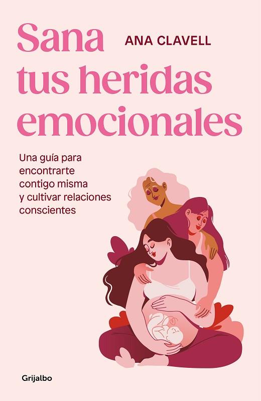 SANA TUS HERIDAS EMOCIONALES | 9788425365546 | CLAVELL, ANNA | Llibreria Online de Banyoles | Comprar llibres en català i castellà online