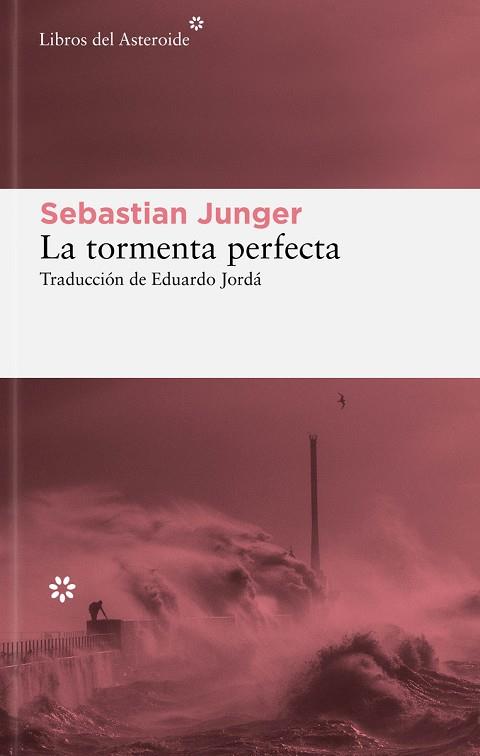LA TORMENTA PERFECTA | 9788419089373 | JUNGER, SEBASTIAN | Llibreria Online de Banyoles | Comprar llibres en català i castellà online