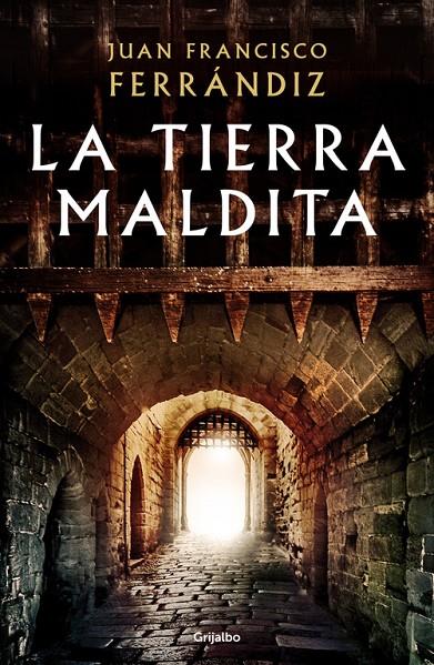 LA TIERRA MALDITA | 9788425356254 | JUAN FRANCISCO FERRÁNDIZ | Llibreria Online de Banyoles | Comprar llibres en català i castellà online