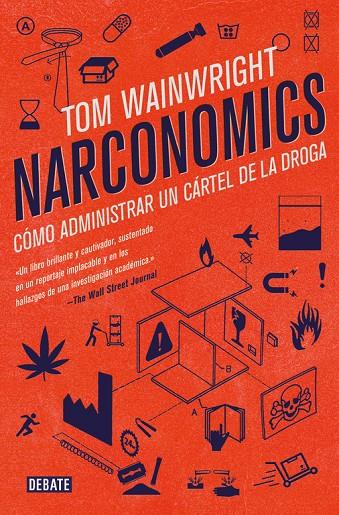 NARCONOMICS | 9788499928340 | WAINWRIGHT, TOM | Llibreria Online de Banyoles | Comprar llibres en català i castellà online