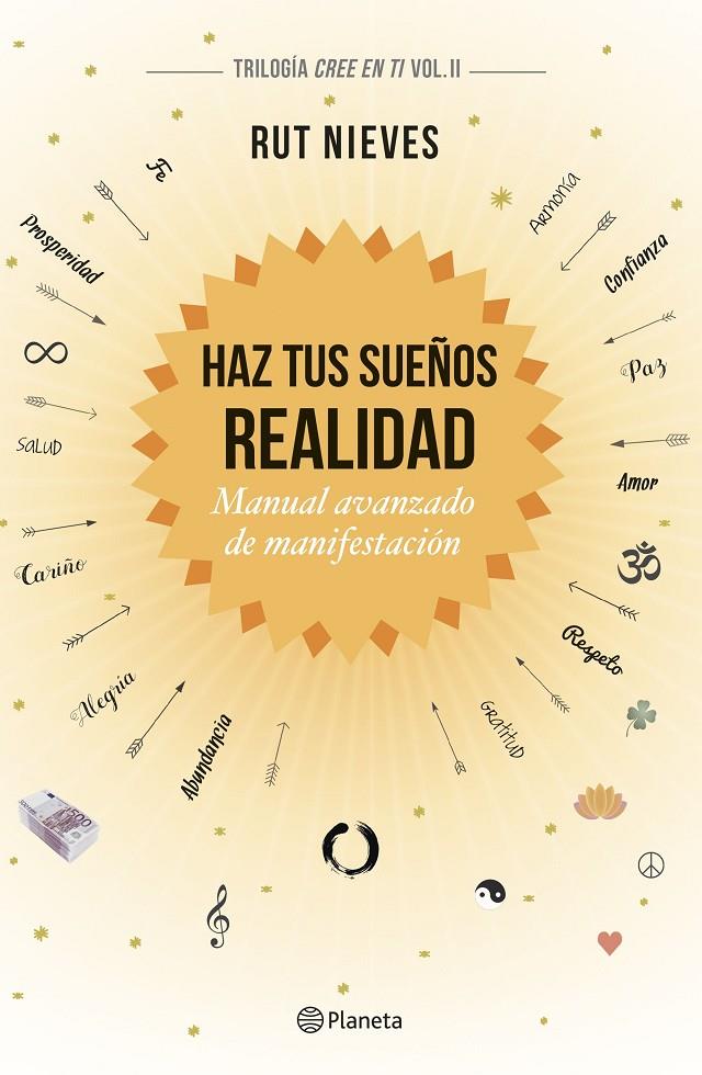 HAZ TUS SUEÑOS REALIDAD | 9788408186991 | NIEVES, RUT | Llibreria Online de Banyoles | Comprar llibres en català i castellà online