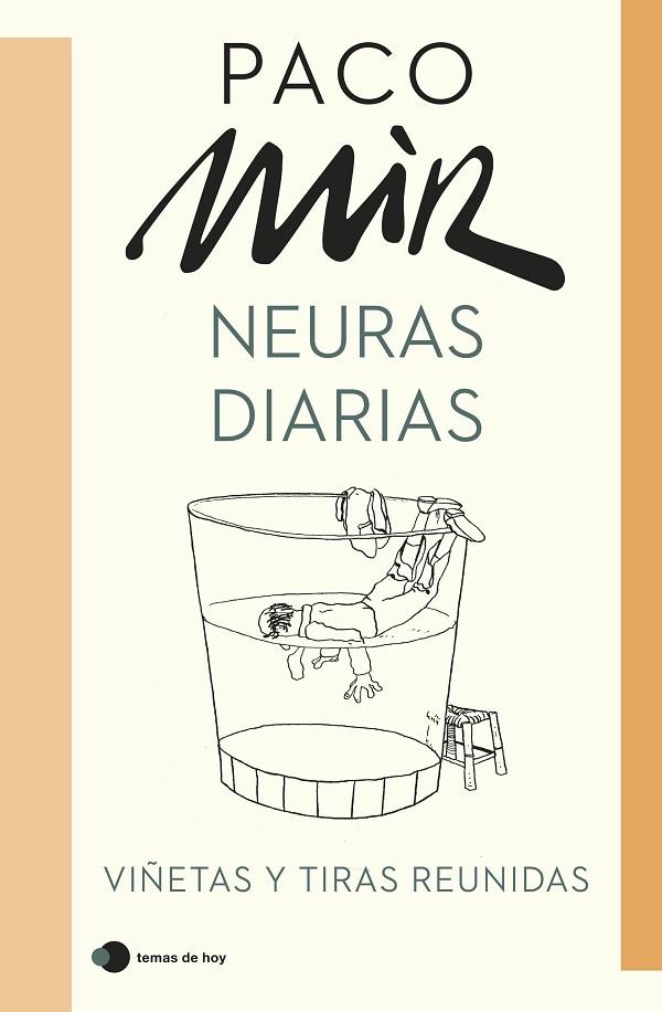 NEURAS DIARIAS | 9788499989532 | MIR, PACO | Llibreria Online de Banyoles | Comprar llibres en català i castellà online