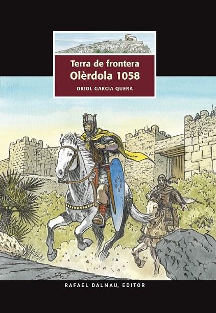 TERRA DE FRONTERA. OLÈRDOLA 1058 | 9788423208074 | GARCIA QUERA, ORIOL | Llibreria Online de Banyoles | Comprar llibres en català i castellà online