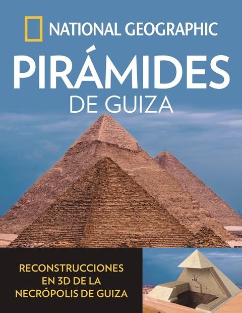 PIRAMIDES DE GUIZA | 9788482987019 | GEOGRAPHIC , NATIONAL | Llibreria Online de Banyoles | Comprar llibres en català i castellà online