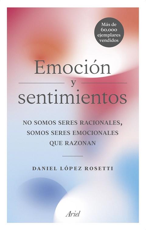 EMOCIÓN Y SENTIMIENTOS | 9788434427723 | LÓPEZ ROSETTI, DANIEL | Llibreria Online de Banyoles | Comprar llibres en català i castellà online