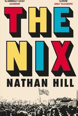 NIX, THE | 9781509841899 | NATHAN, HILL | Llibreria Online de Banyoles | Comprar llibres en català i castellà online