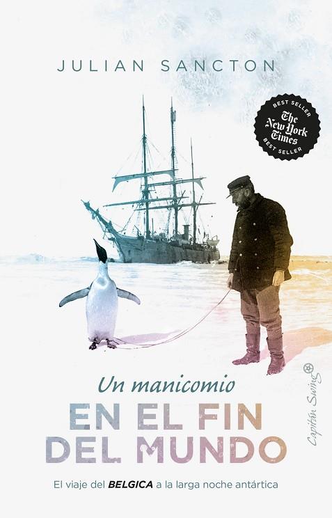 UN MANICOMIO EN EL FIN DEL MUNDO | 9788412708516 | SANCTON, JULIAN | Llibreria Online de Banyoles | Comprar llibres en català i castellà online