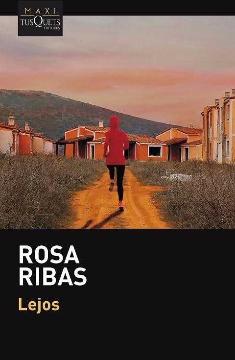 LEJOS | 9788411072687 | RIBAS, ROSA | Llibreria Online de Banyoles | Comprar llibres en català i castellà online