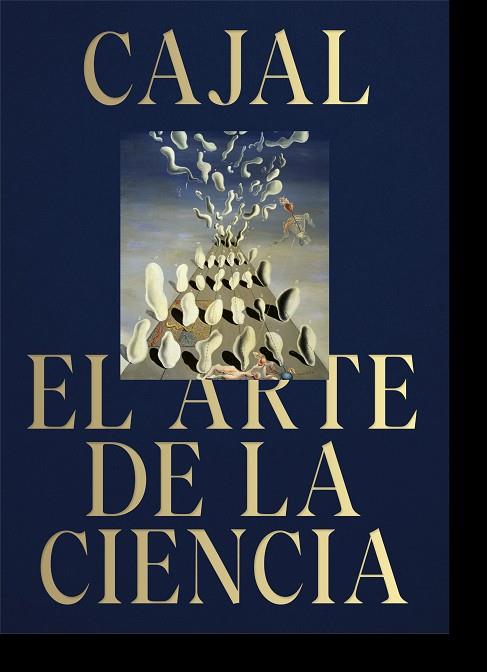 CAJAL. EL ARTE DE LA CIENCIA. | 9788410024182 | VARIOS AUTORES | Llibreria Online de Banyoles | Comprar llibres en català i castellà online
