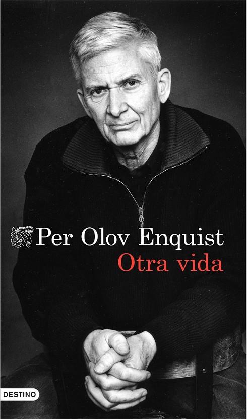 OTRA VIDA | 9788423349067 | ENQUIST, PER OLOV | Llibreria Online de Banyoles | Comprar llibres en català i castellà online