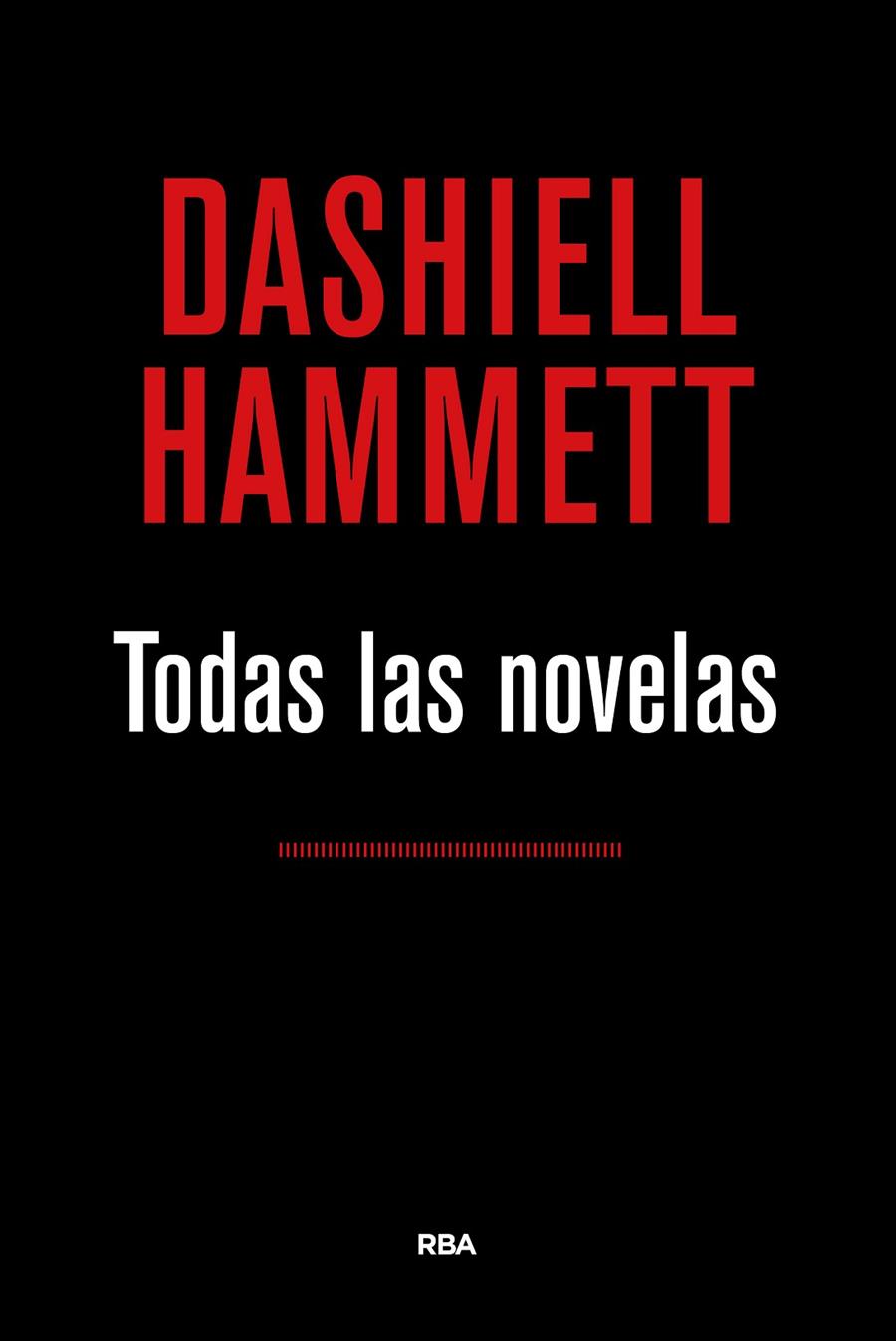 TODAS LAS NOVELAS (HAMMETT) | 9788490567852 | HAMMETT , DASHIELL | Llibreria Online de Banyoles | Comprar llibres en català i castellà online