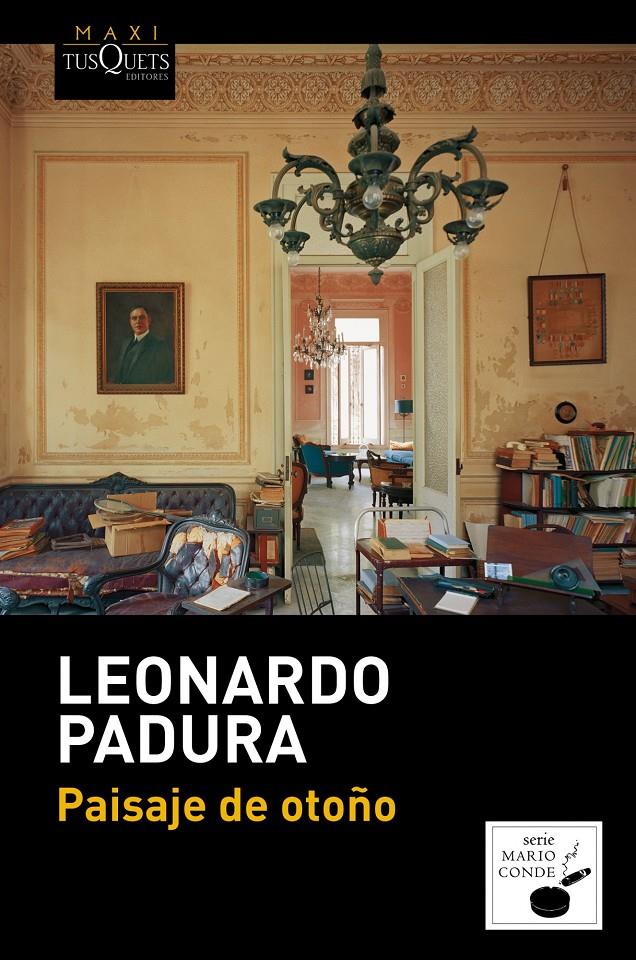 PAISAJE DE OTOÑO | 9788483838051 | PADURA, LEONARDO  | Llibreria Online de Banyoles | Comprar llibres en català i castellà online