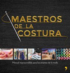 MAESTROS DE LA COSTURA | 9788499986418 | SHINE CR TVE | Llibreria Online de Banyoles | Comprar llibres en català i castellà online