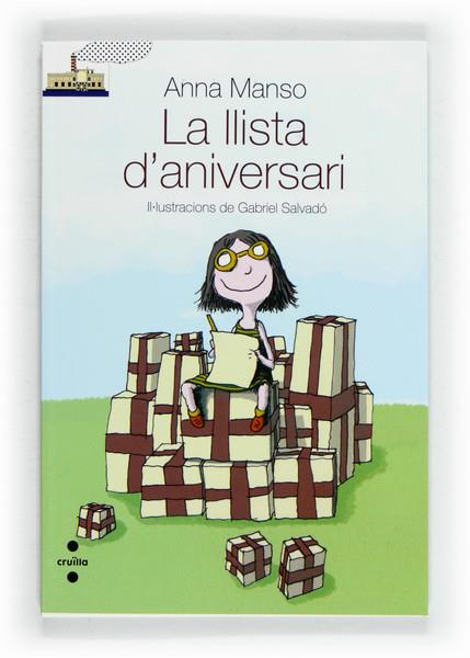 LLISTA D'ANIVERSARI LA | 9788466131001 | MANSO MUNNÉ, ANNA | Llibreria Online de Banyoles | Comprar llibres en català i castellà online