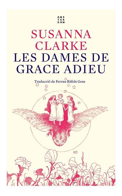 LES DAMES DE GRACE ADIEU | 9788417918934 | CLARKE, SUSANNA | Llibreria Online de Banyoles | Comprar llibres en català i castellà online