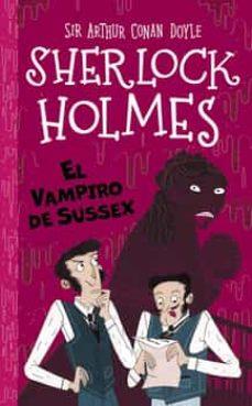SHERLOCK HOLMES: EL VAMPIRO DE SUSSEX | 9788418667374 | ARTHUR CONAN DOYLE | Llibreria Online de Banyoles | Comprar llibres en català i castellà online