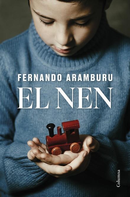 NEN, EL | 9788466432085 | ARAMBURU IRIGOYEN, FERNANDO | Llibreria Online de Banyoles | Comprar llibres en català i castellà online