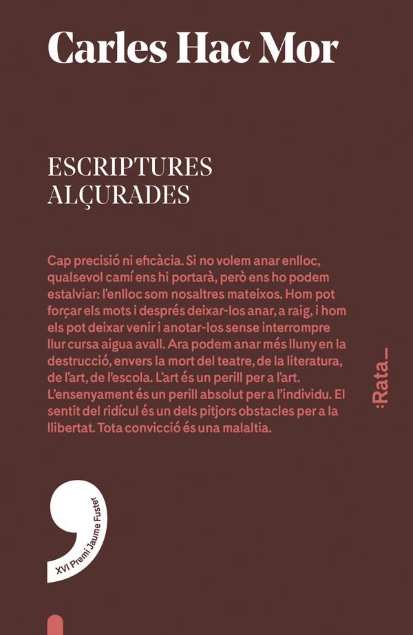 ESCRIPTURES ALÇURADES | 9788416738007 | HERNÁNDEZ MOR, CARLES | Llibreria Online de Banyoles | Comprar llibres en català i castellà online