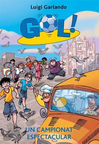 UN CAMPIONAT ESPECTACULAR GOL 32. | 9788424653774 | GARLANDO, LUIGI | Llibreria Online de Banyoles | Comprar llibres en català i castellà online