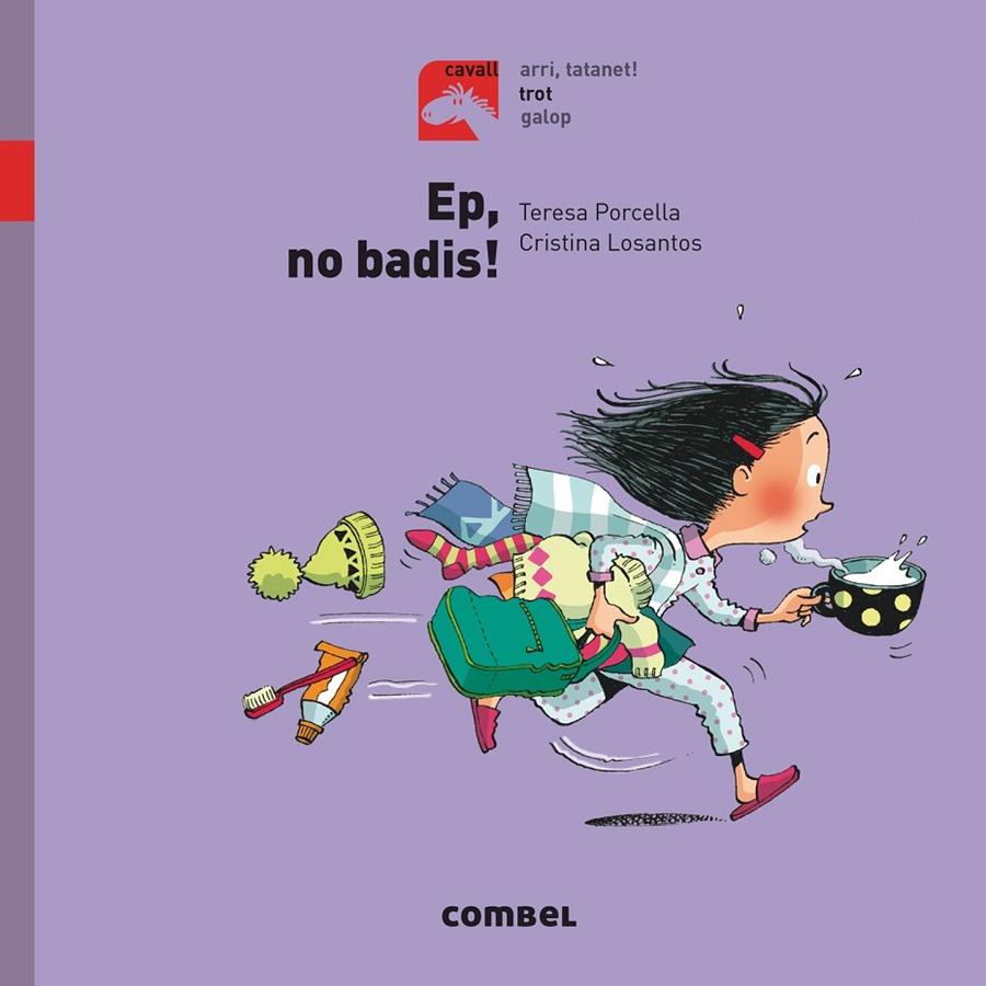 EP, NO BADIS! | 9788491012252 | PORCELLA, TERESA | Llibreria Online de Banyoles | Comprar llibres en català i castellà online