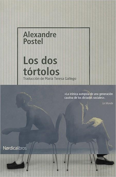 DOS TÓRTOLOS, LOS | 9788417281212 | POSTEL, ALEXANDRE | Llibreria Online de Banyoles | Comprar llibres en català i castellà online