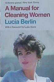 A MANUAL FOR CLEANING WOMAN | 9781447294894 | LUCIA BERLIN | Llibreria Online de Banyoles | Comprar llibres en català i castellà online