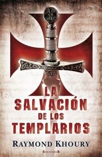 SALVACION DE LOS TEMPLARIOS, LA | 9788466650205 | KHOURY RAYMOND | Llibreria Online de Banyoles | Comprar llibres en català i castellà online