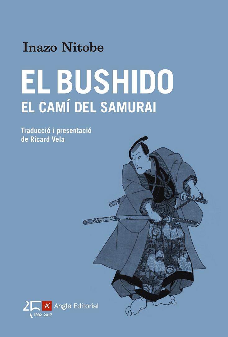 EL BUSHIDO | 9788415307945 | NITOBE, INAZO | Llibreria Online de Banyoles | Comprar llibres en català i castellà online