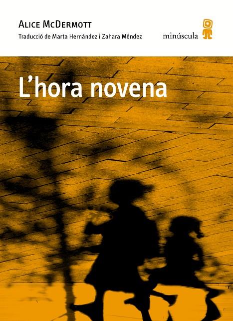 HORA NOVENA, L' | 9788494834837 | MCDERMOTT, ALICE | Llibreria Online de Banyoles | Comprar llibres en català i castellà online