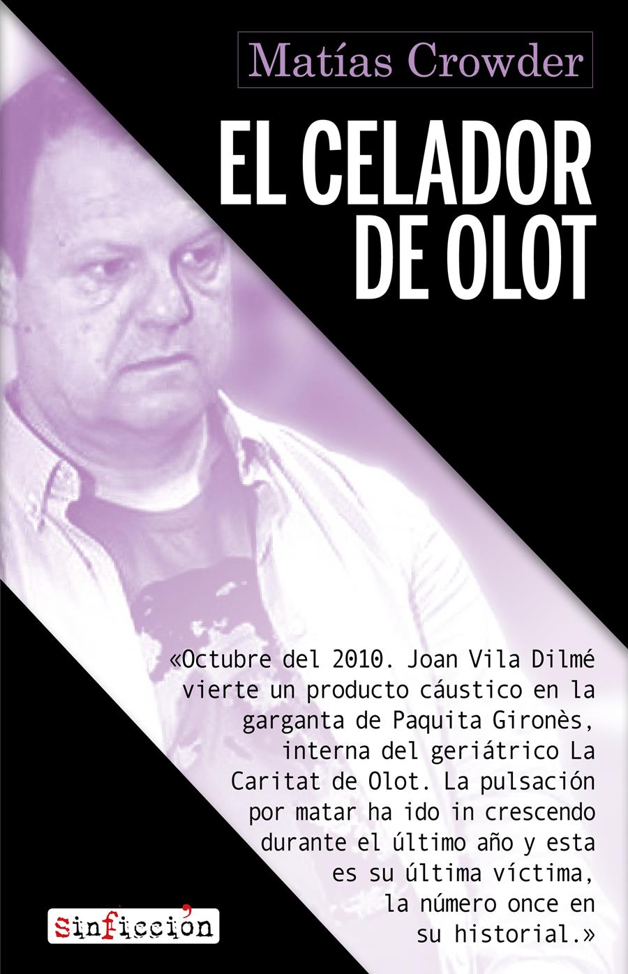 EL CELADOR DE OLOT | 9788418584770 | CROWDER, MATÍAS | Llibreria Online de Banyoles | Comprar llibres en català i castellà online