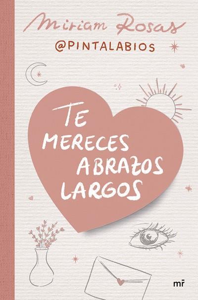TE MERECES ABRAZOS LARGOS | 9788427052376 | ROSAS (@PINTALABIOS), MIRIAM | Llibreria Online de Banyoles | Comprar llibres en català i castellà online