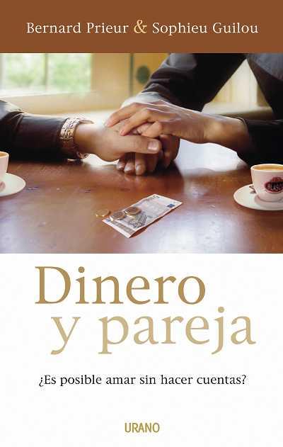 DINERO Y PAREJA | 9788479536718 | PRIEUR, BERNARD | Llibreria Online de Banyoles | Comprar llibres en català i castellà online