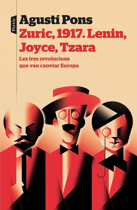 ZURIC, 1917. LENIN, JOYCE, TZARA | 9788498094022 | PONS MIR, AGUSTÍ | Llibreria Online de Banyoles | Comprar llibres en català i castellà online