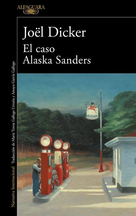 EL CASO ALASKA SANDERS | 9788420462127 | DICKER, JOËL | Llibreria Online de Banyoles | Comprar llibres en català i castellà online