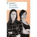 EL NOI DE LA NOVEL·LA | 9788416844111 | SANTI BARÓ | Llibreria Online de Banyoles | Comprar llibres en català i castellà online