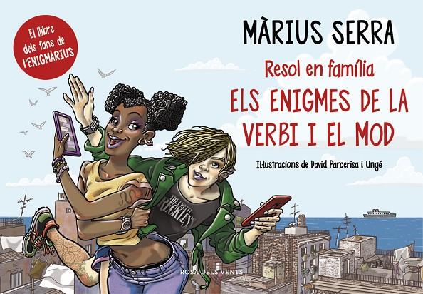 ENIGMES DE LA VERBI I EL MOD, ELS | 9788416430390 | SERRA, MARIUS | Llibreria Online de Banyoles | Comprar llibres en català i castellà online