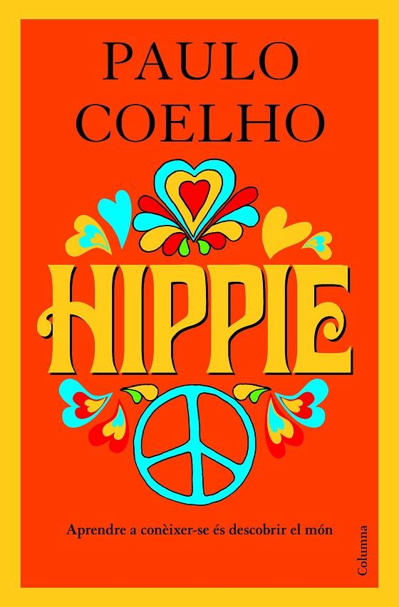 HIPPIE | 9788466424103 | COELHO, PAULO | Llibreria Online de Banyoles | Comprar llibres en català i castellà online