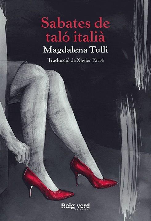 SABATES DE TALÍ ITALIÀ | 9788416689576 | TULLI, MAGDALENA | Llibreria Online de Banyoles | Comprar llibres en català i castellà online