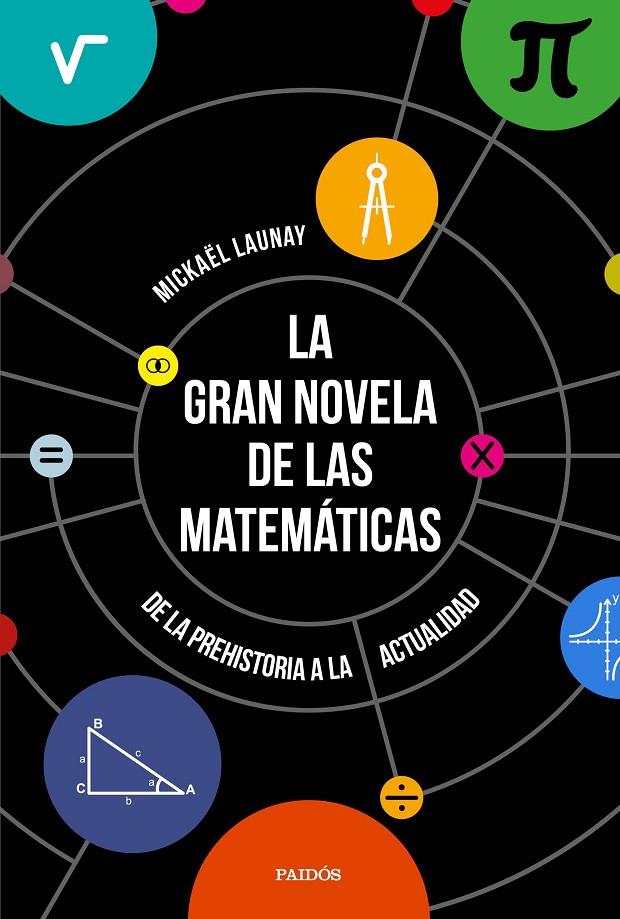 GRAN NOVELA DE LAS MATEMÁTICAS, LA | 9788449333439 | LAUNAY, MICKAËL | Llibreria Online de Banyoles | Comprar llibres en català i castellà online