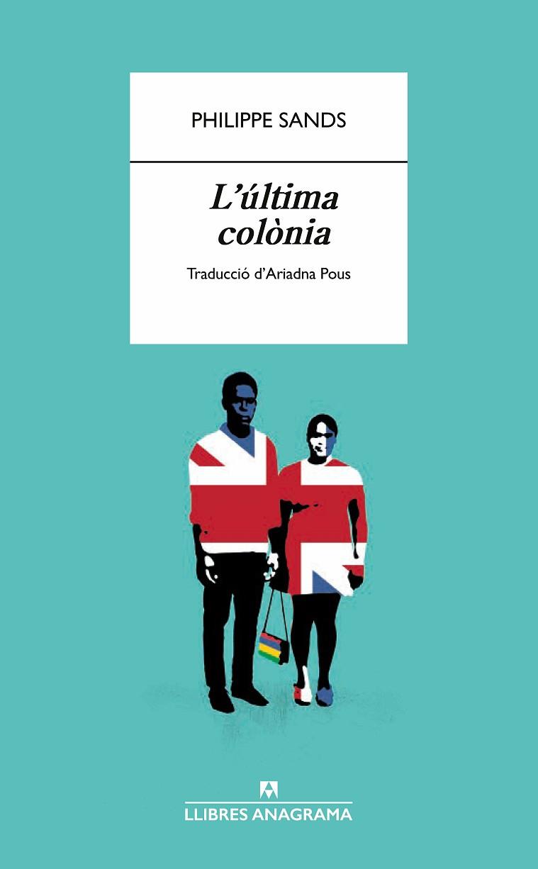 L'ÚLTIMA COLÒNIA | 9788433918598 | SANDS, PHILIPPE | Llibreria Online de Banyoles | Comprar llibres en català i castellà online